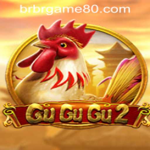 GuGuGu2: The Ultimate Gaming Experience With brgame80 PH Login